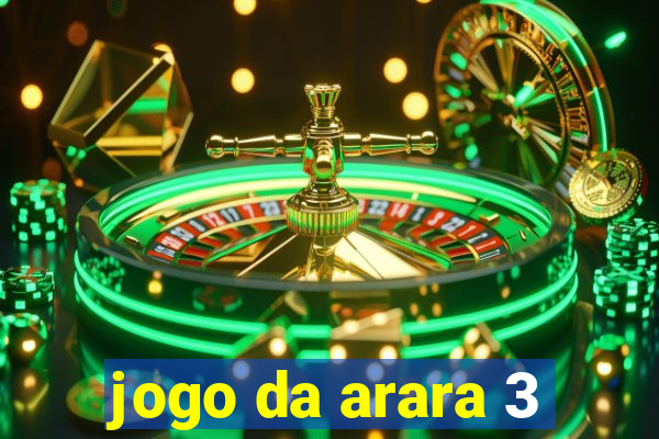 jogo da arara 3